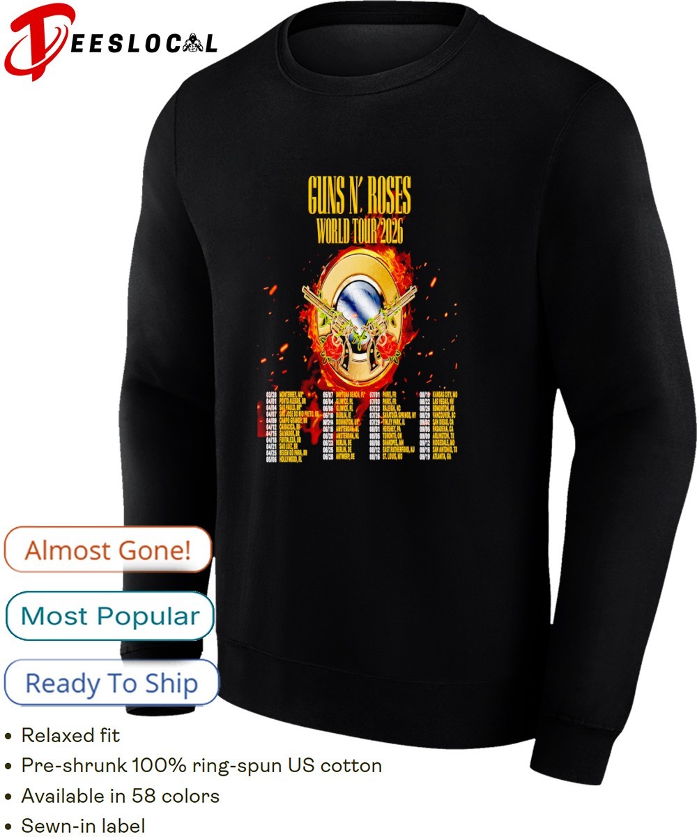 Guns N' Roses World Tour 2026 Poster shirt, hoodie, sweater, long
