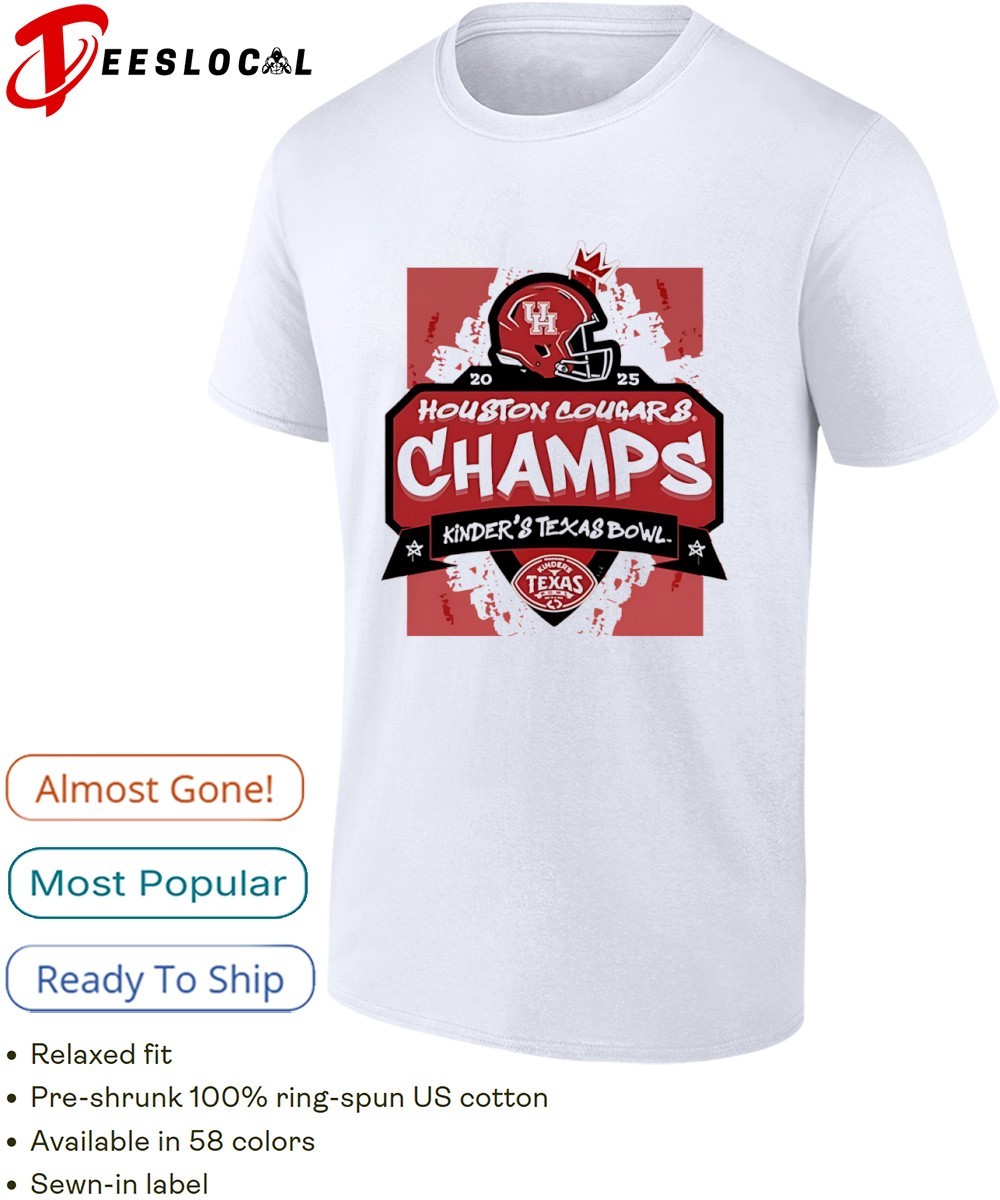 Houston Cougars Kinder's Texas Bowl Champs 2025 shirt, hoodie, sweater,  long sleeve and tank top, image size:1000x1200