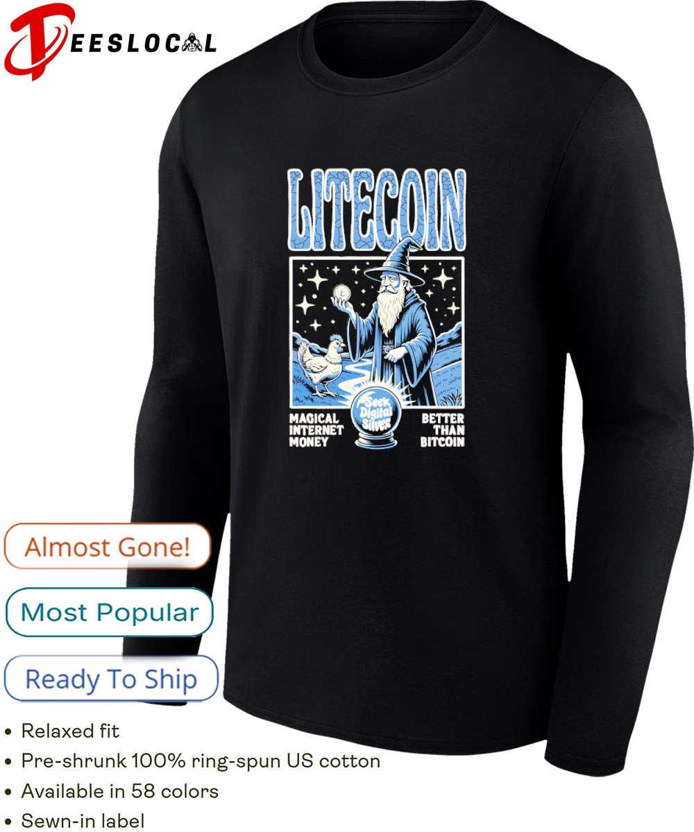 Litecoin The Magical Internet Money Better Than Bitcoin shirt, hoodie,  sweater, long sleeve and tank top