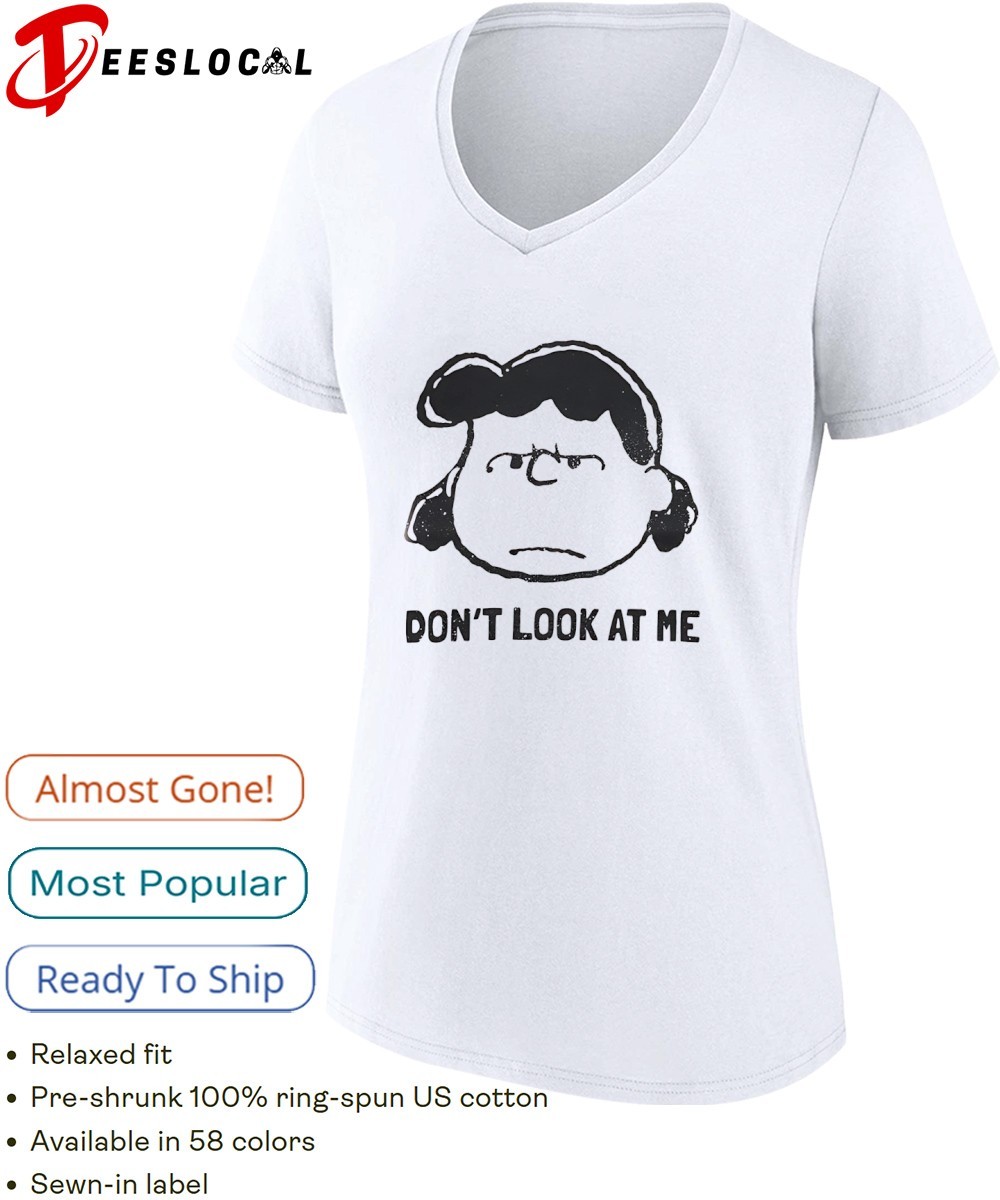 Lucy van Pelt Peanuts don't look at me shirt, hoodie, sweater