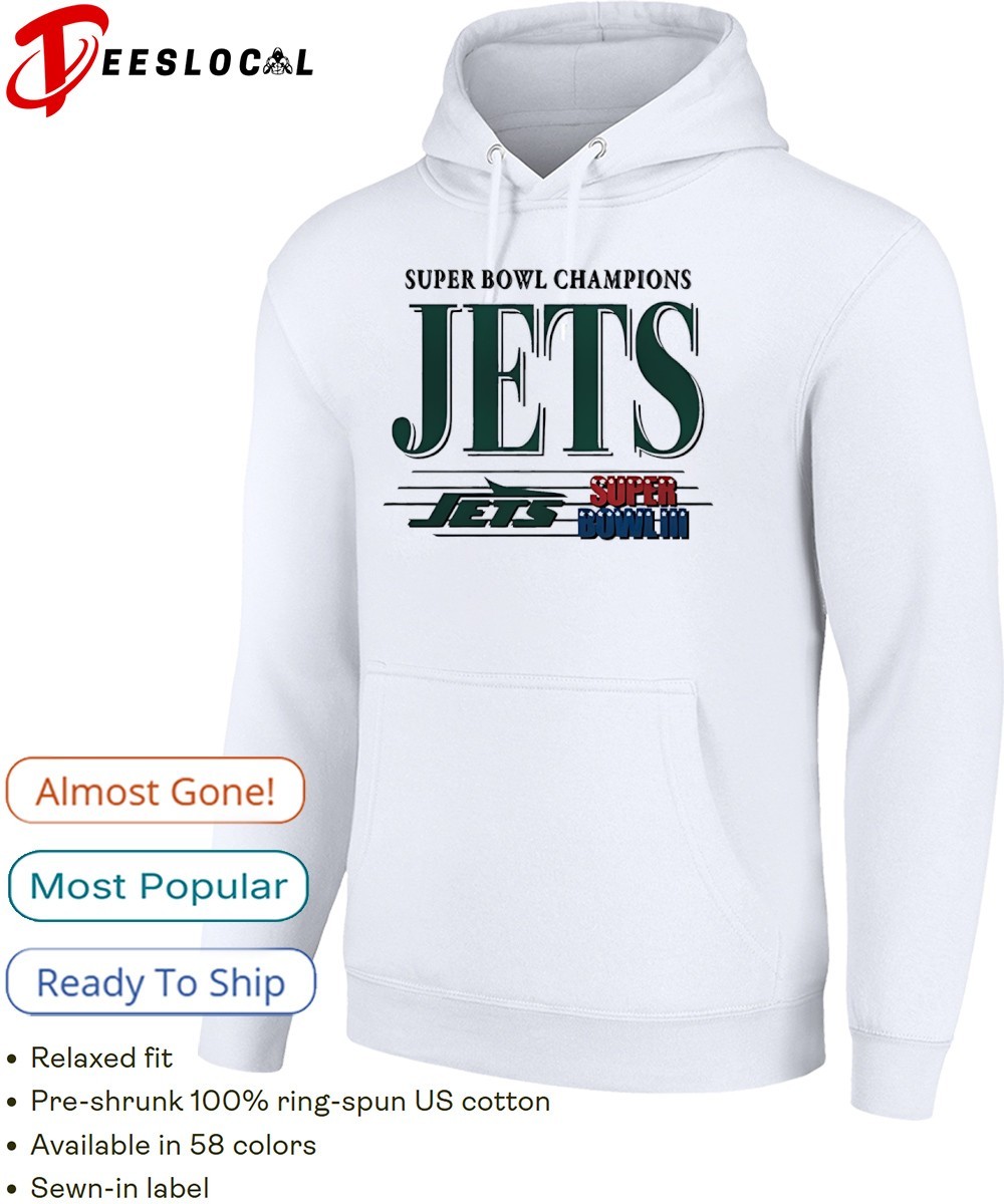 New York Jets football Super Bowl Champions III shirt, hoodie