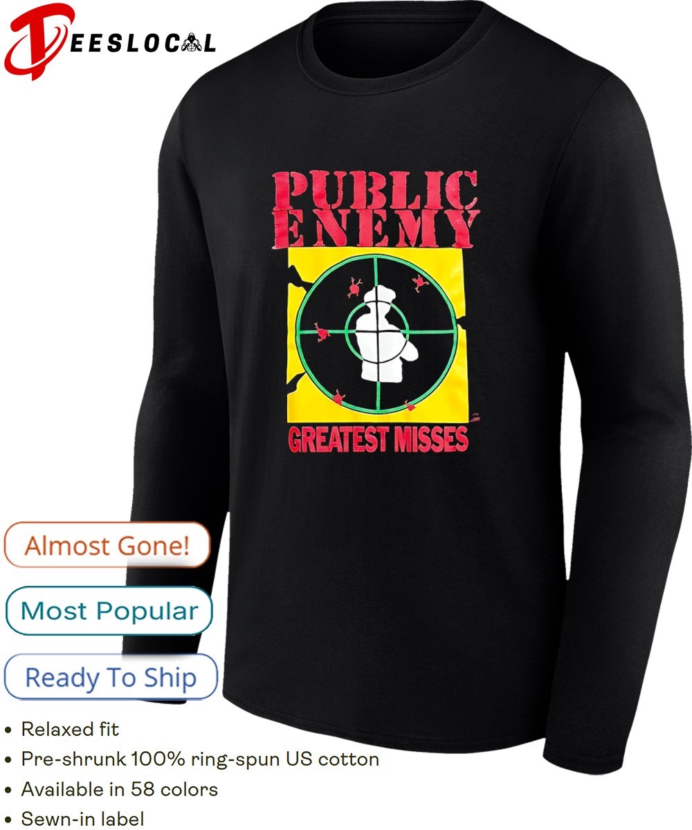 Public Enemy Greatest Misses shirt, hoodie, sweater, long sleeve