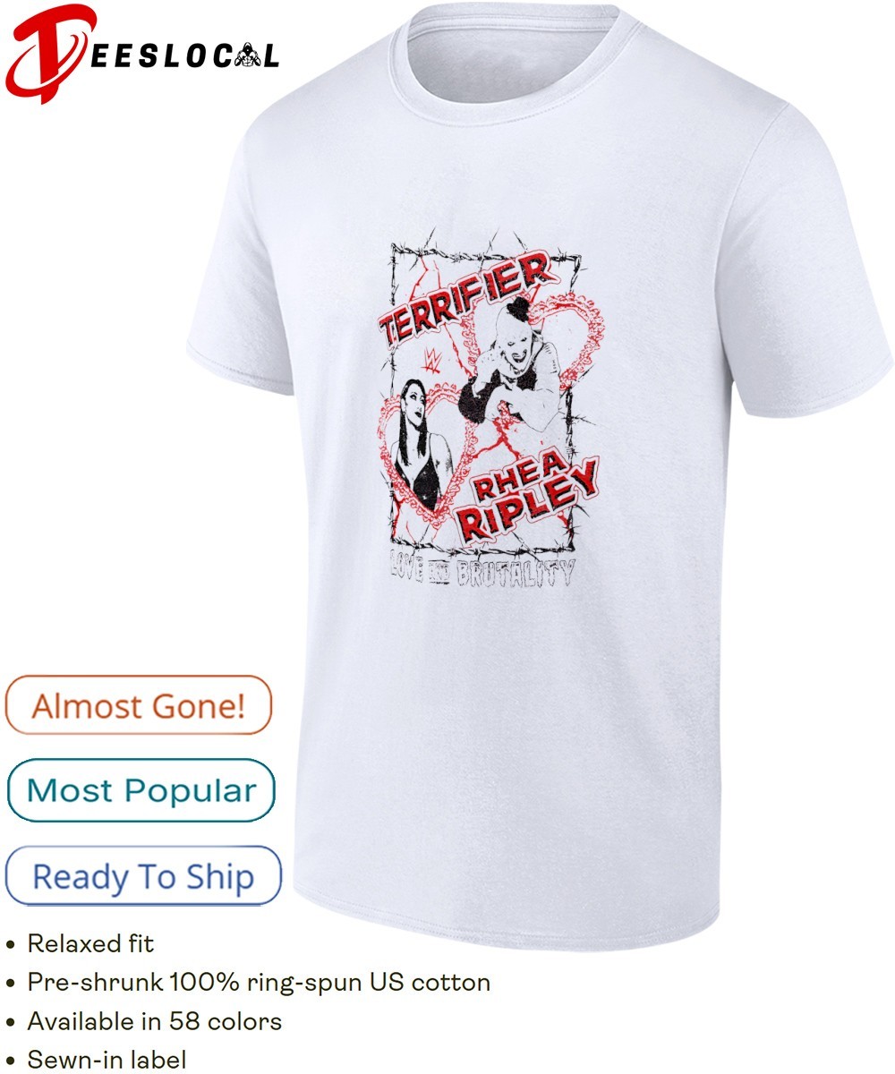 Rhea Ripley x Terrifier love and brutality Valentine day shirt