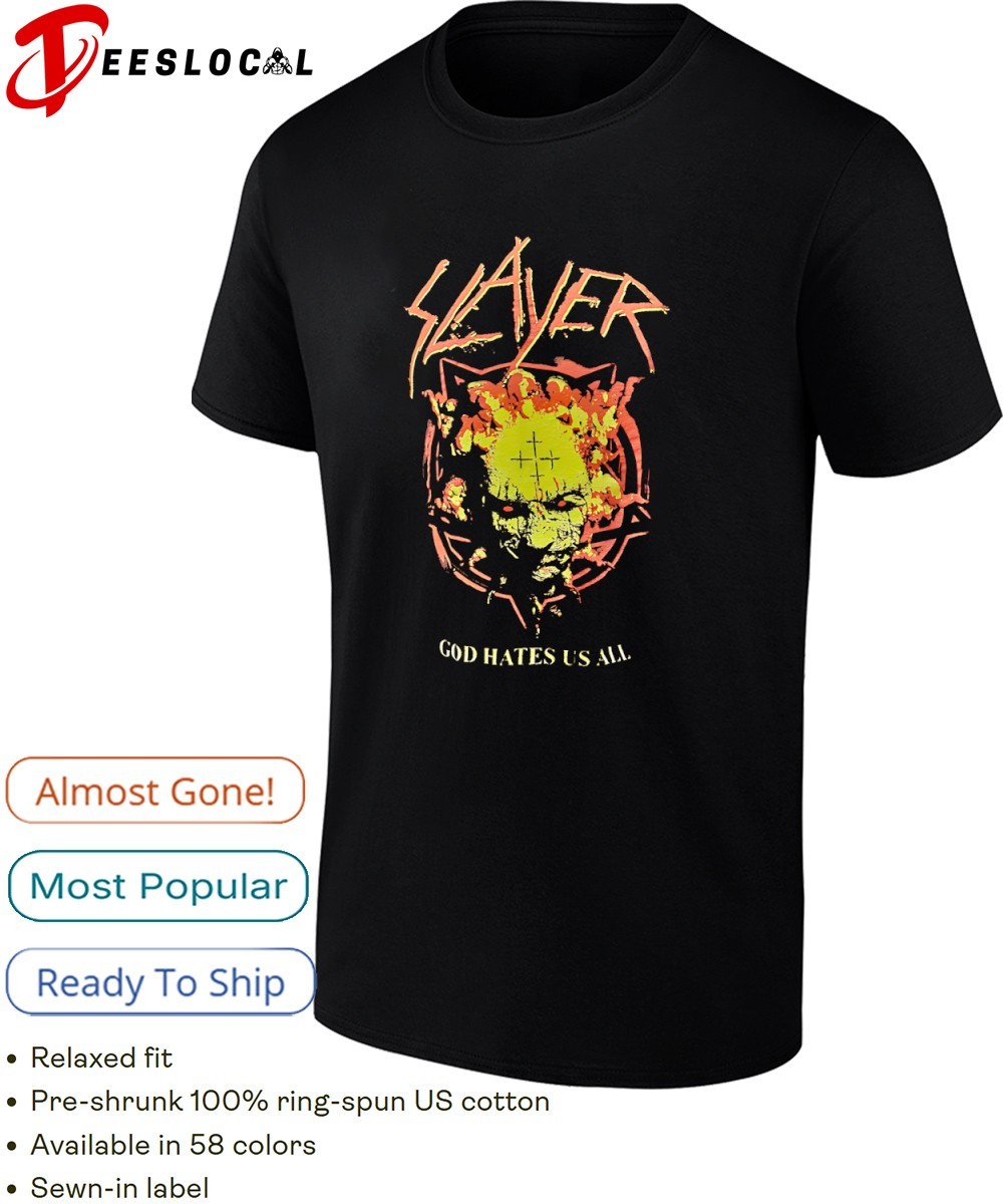 Slayer god hates us all shirt, hoodie, sweater, long sleeve and