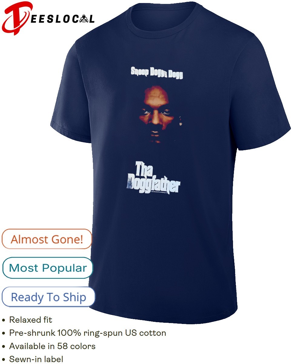 Snoop Doggy Dogg Tha Doggfather shirt, hoodie, sweater, long