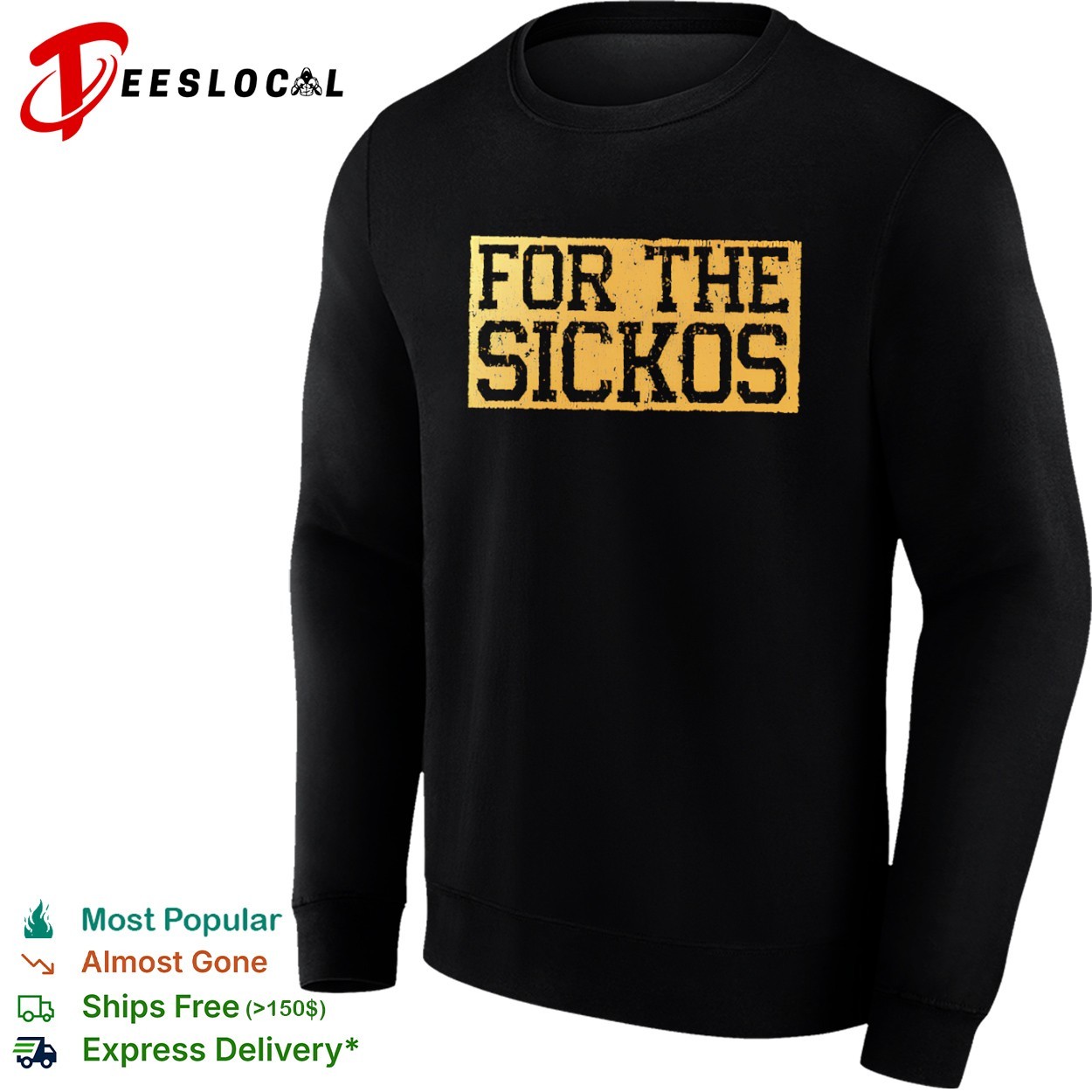 For the Sickos shirt, hoodie, sweater, long sleeve and tank top