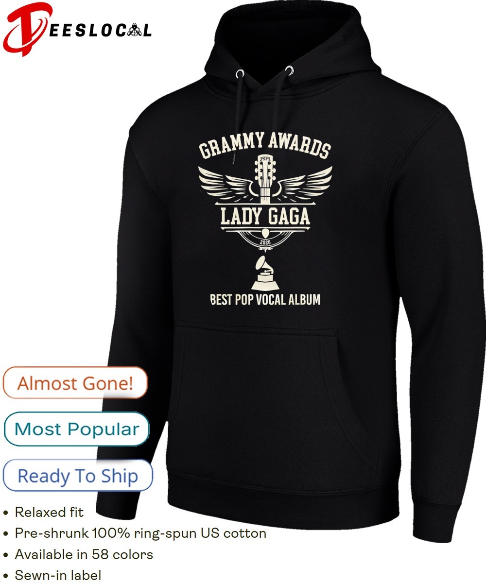 Grammy Awards Ar Lady Gaga Best Pop Vocal Album 2026 shirt, hoodie