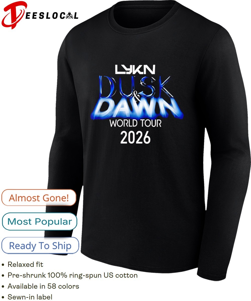Lykn Dusk Dawn World Tour 2026 Shirt, hoodie, sweater, long sleeve