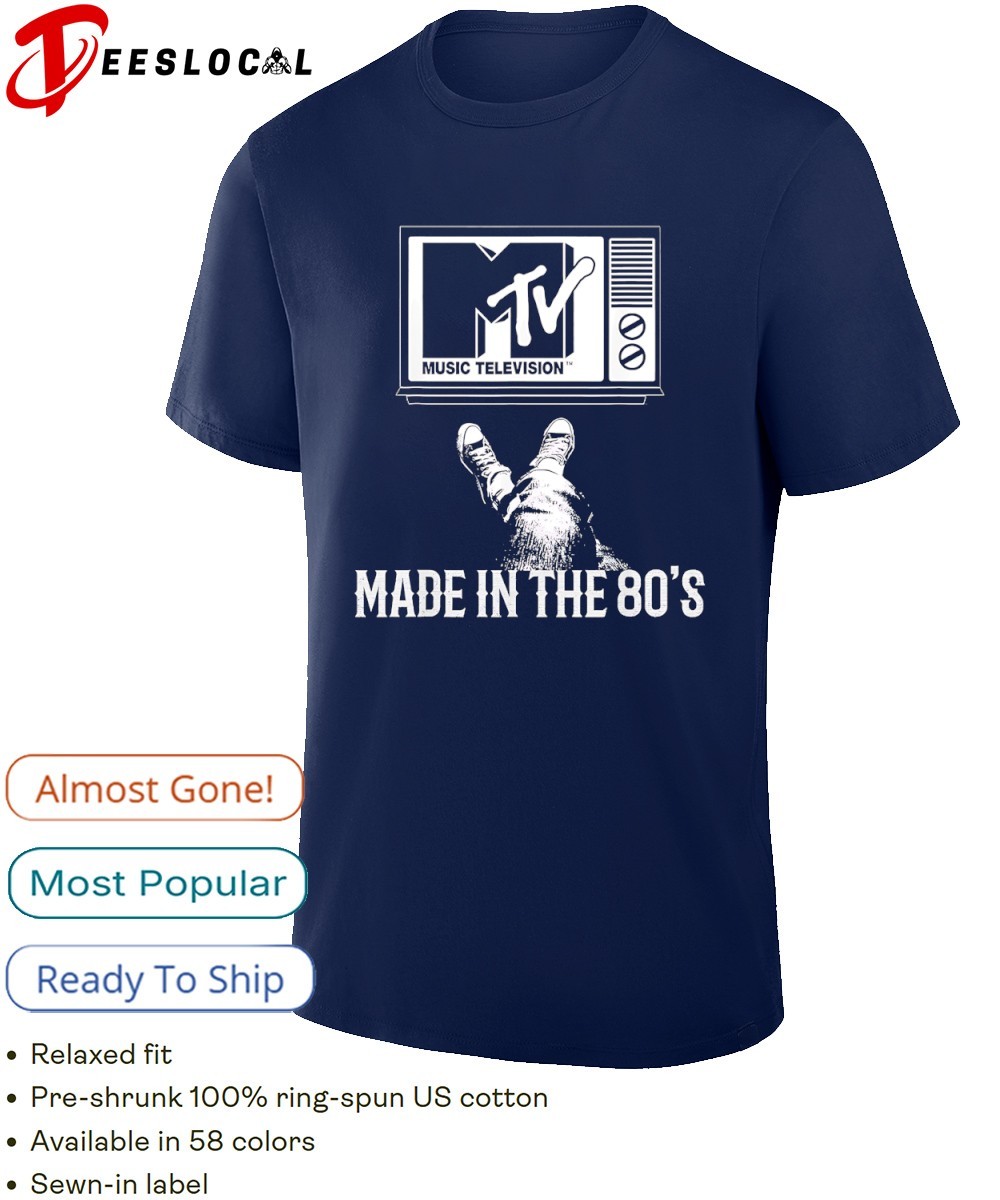 20%off！【奇跡的1着】MTV 80s ヴィンテージT MTV Made in The 80's Vintage Shirt, hoodie, sweater, long sleeve