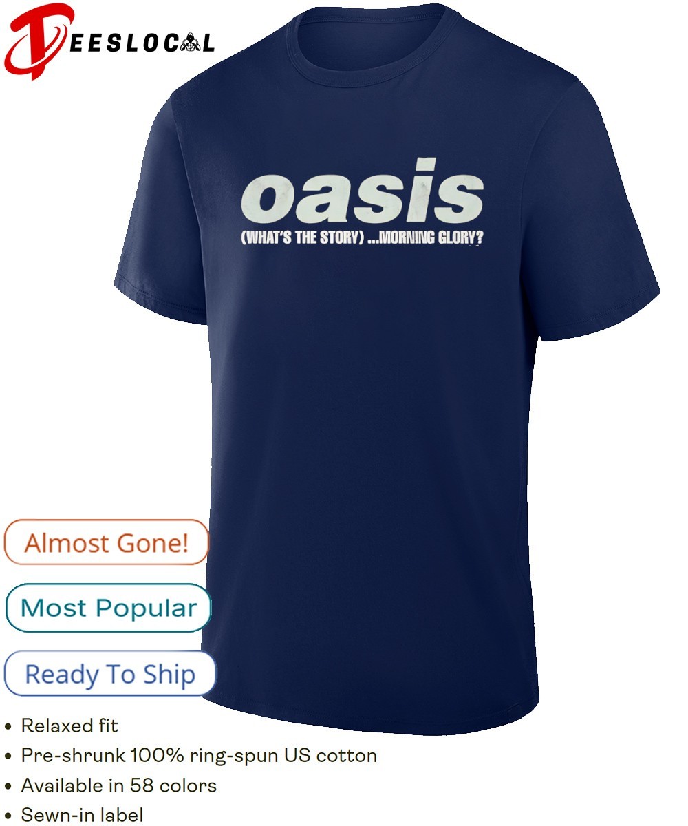 Oasis what's the story morning glory album title shirt, hoodie