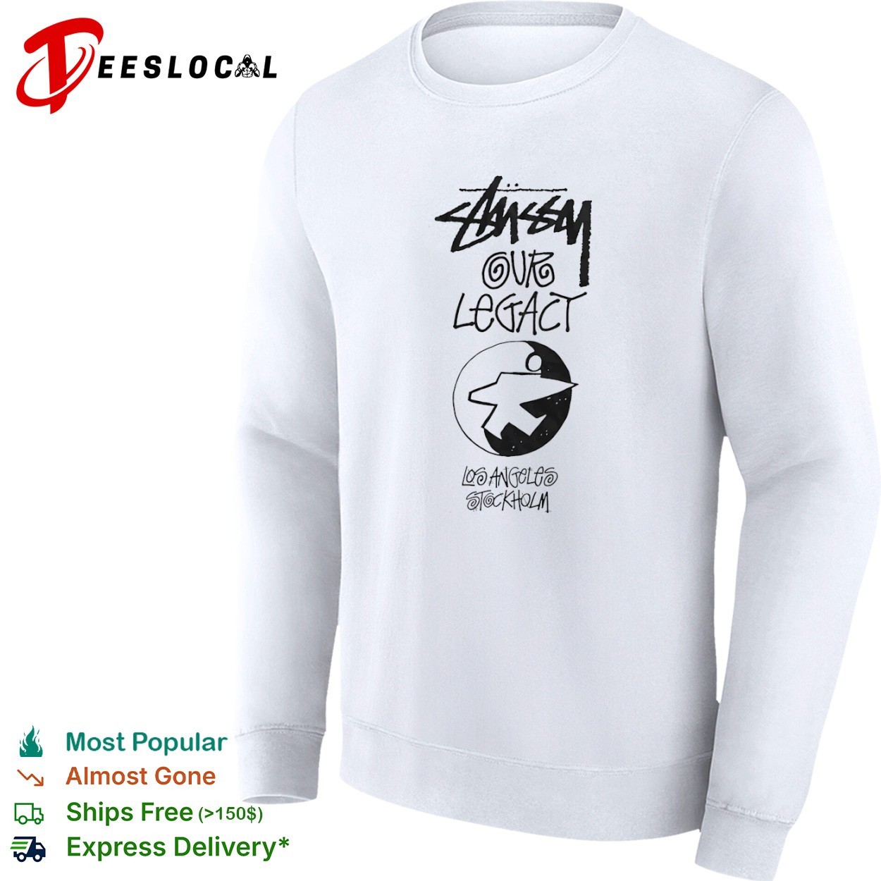 Stussy our legacy Los Angeles Stockholm shirt, hoodie, sweater