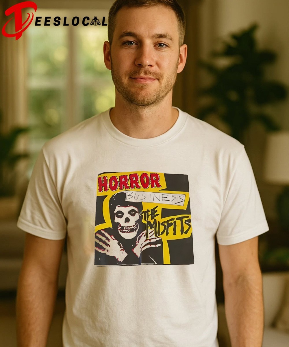 The Misfits Horror Business shirt, hoodie, sweater, long sleeve