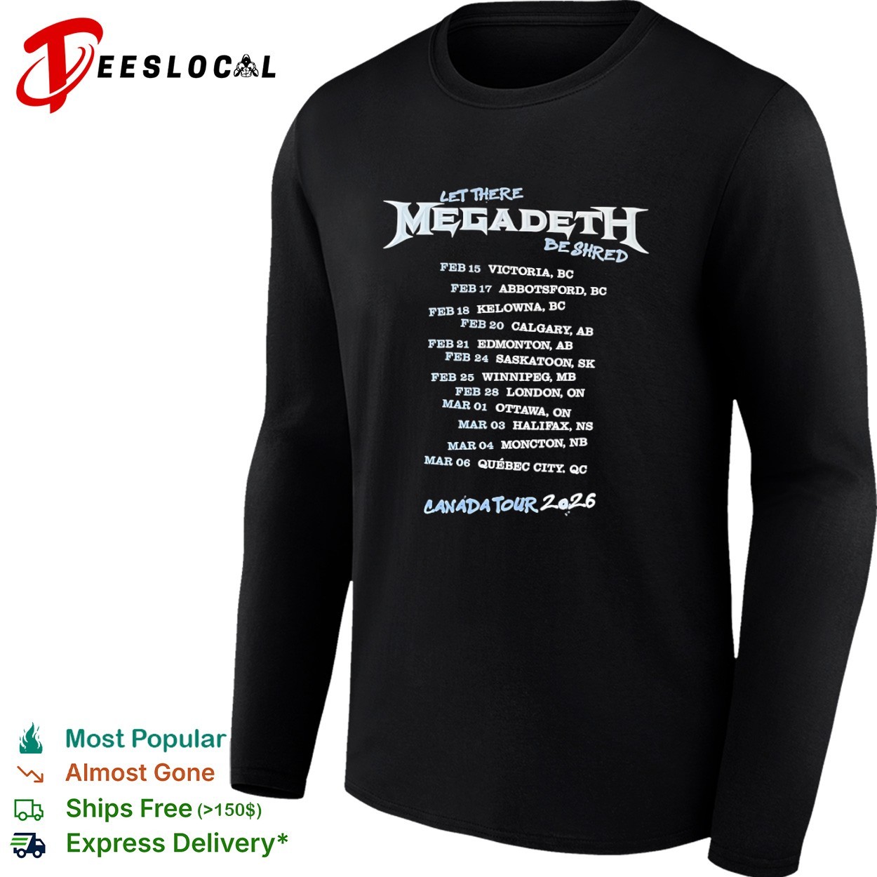 Let there Megadeth be shred Canada tour 2026 shirt, hoodie